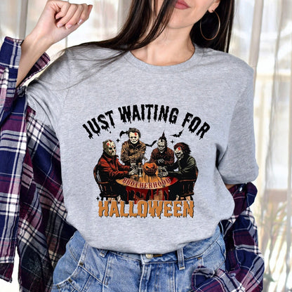 Waiting for Halloween T-Shirt/Sweatshirt